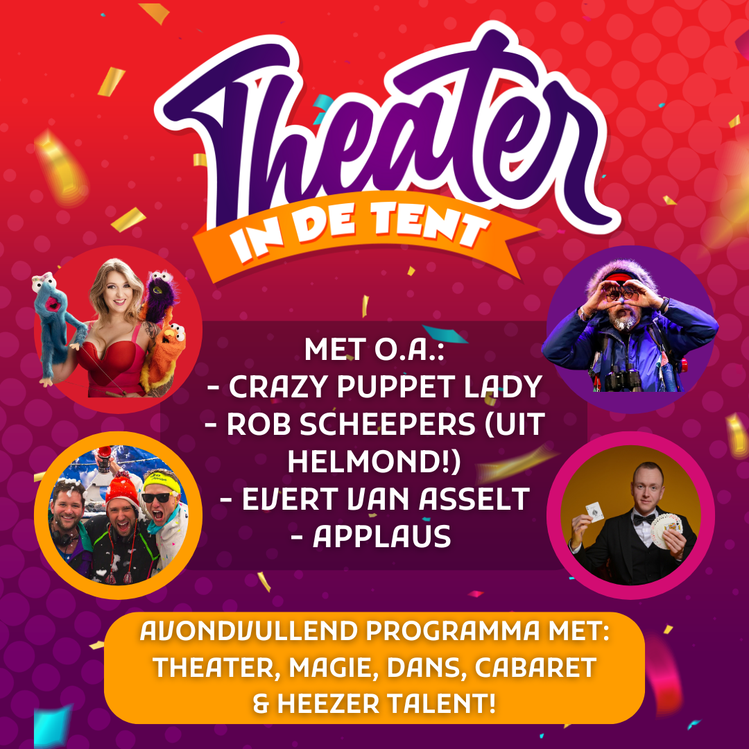 Theater in de Tent - Zaterdag